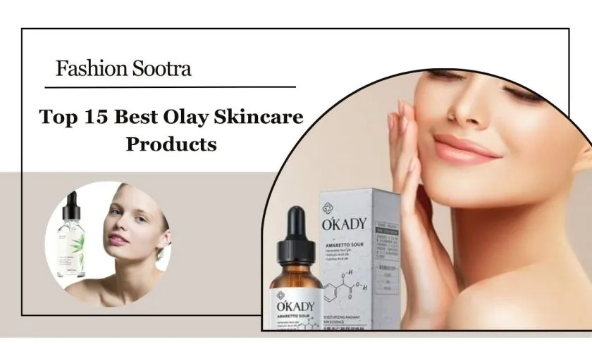 Top 15 Best Olay Beauty Products To Try 2025