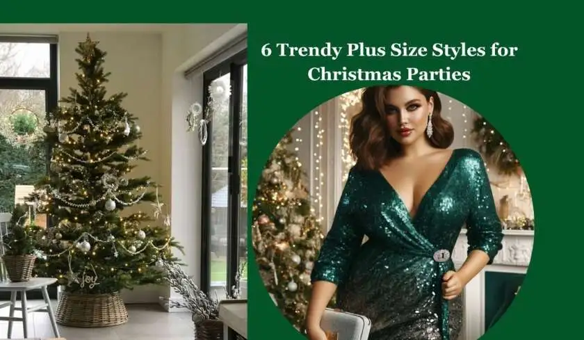 6 Trendy Plus Size Styles for Christmas Parties